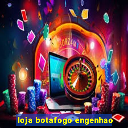 loja botafogo engenhao